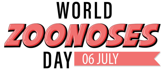 World zoonoses day on 6 July poster design