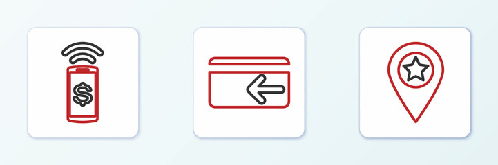 Set line Location with star, Contactless payment and Cash back icon. Vector