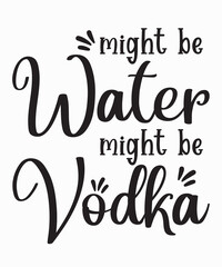 might be water might be vodkais a vector design for printing on various surfaces like t shirt, mug etc. 
