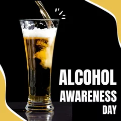 Fotobehang Composition of alcohol awareness day text with glass of beer on black background © vectorfusionart