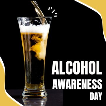 Composition of alcohol awareness day text with glass of beer on black background