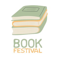 Book festival. Hand drawn stack of books isolated on white background. Education and reading books concept for card, stickers, posters. Vector illustration
