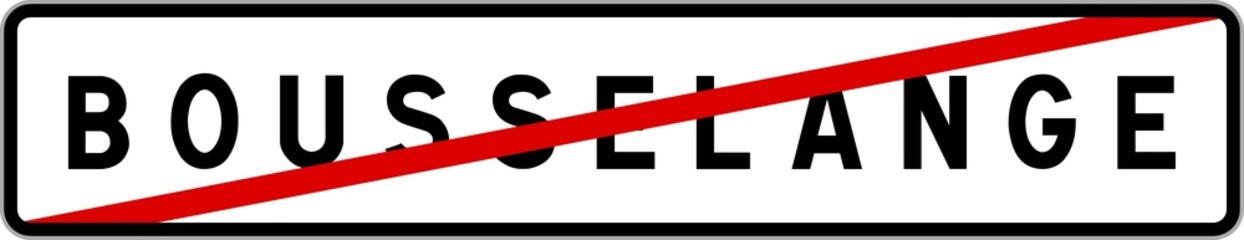 Panneau sortie ville agglom&eacute;ration Bousselange / Town exit sign Bousselange