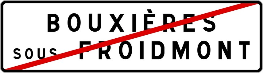 Panneau sortie ville agglomération Bouxières-sous-Froidmont / Town exit sign Bouxières-sous-Froidmont