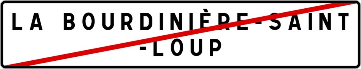 Panneau sortie ville agglomération La Bourdinière-Saint-Loup / Town exit sign La Bourdinière-Saint-Loup