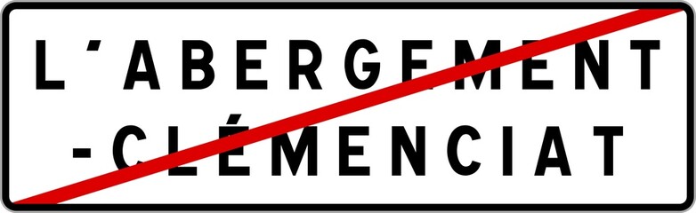 Panneau sortie ville agglomération L'Abergement-Clémenciat / Town exit sign L'Abergement-Clémenciat