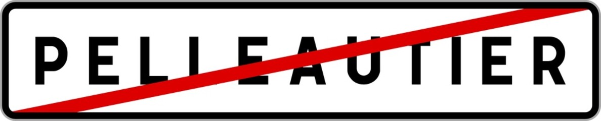 Fototapeta premium Panneau sortie ville agglomération Pelleautier / Town exit sign Pelleautier