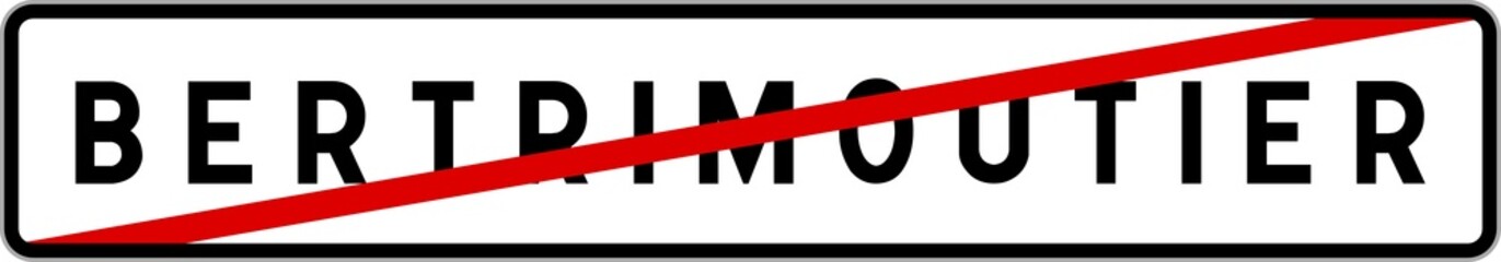 Panneau sortie ville agglomération Bertrimoutier / Town exit sign Bertrimoutier