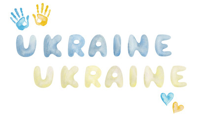 Watercolor illustration of hand painted word Ukraine in blue and yellow, hearts, people, children hand prints, palms. Colors of Ukrainian flag. Government patriotism concept. Independence day poster