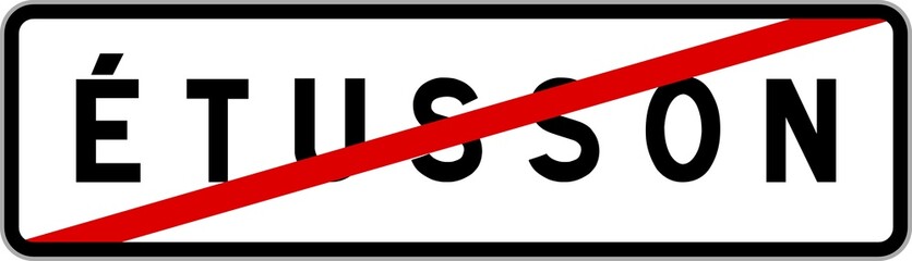 Panneau sortie ville agglomération Étusson / Town exit sign Étusson