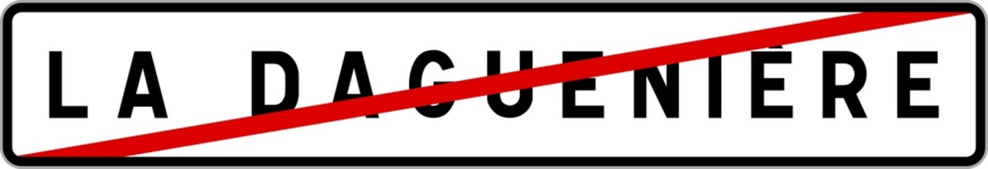 Obraz premium Panneau sortie ville agglomération La Daguenière / Town exit sign La Daguenière