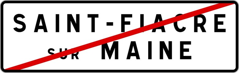 Panneau sortie ville agglomération Saint-Fiacre-sur-Maine / Town exit sign Saint-Fiacre-sur-Maine