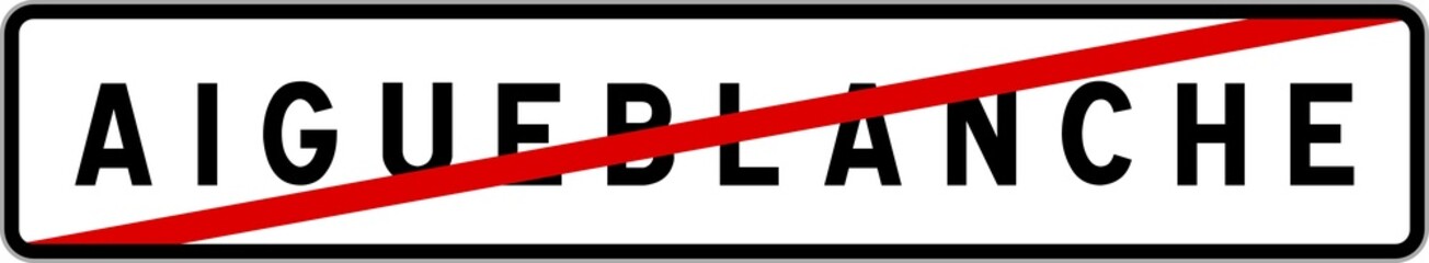 Panneau sortie ville agglomération Aigueblanche / Town exit sign Aigueblanche