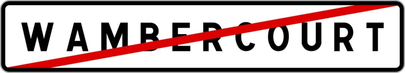 Panneau sortie ville agglom&eacute;ration Wambercourt / Town exit sign Wambercourt