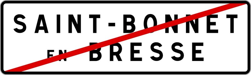 Panneau sortie ville agglomération Saint-Bonnet-en-Bresse / Town exit sign Saint-Bonnet-en-Bresse