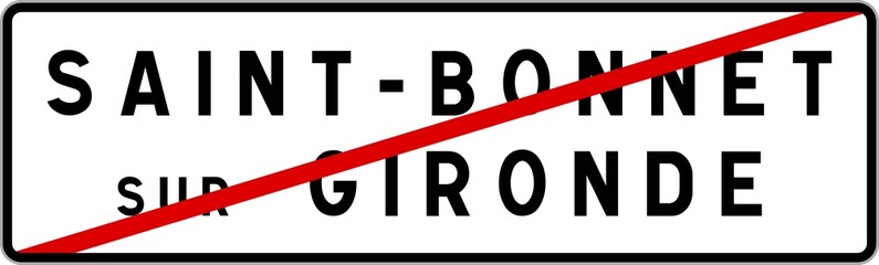 Panneau sortie ville agglomération Saint-Bonnet-sur-Gironde / Town exit sign Saint-Bonnet-sur-Gironde