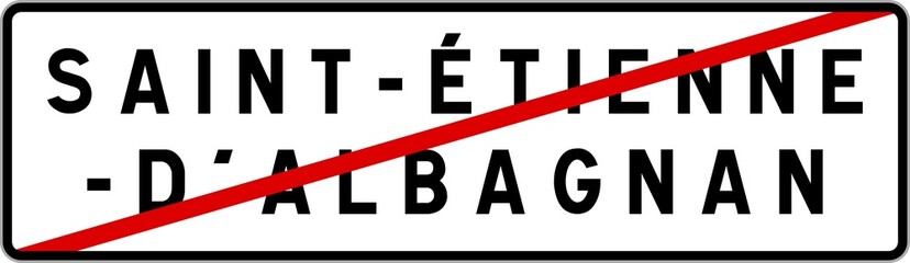 Panneau sortie ville agglomération Saint-Étienne-d'Albagnan / Town exit sign Saint-Étienne-d'Albagnan