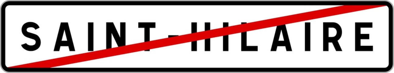 Panneau sortie ville agglomération Saint-Hilaire / Town exit sign Saint-Hilaire