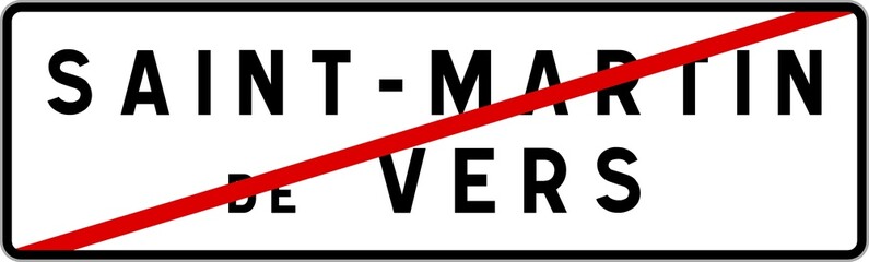 Panneau sortie ville agglomération Saint-Martin-de-Vers / Town exit sign Saint-Martin-de-Vers