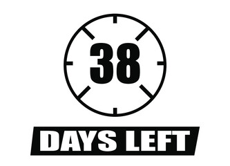 38 days left. Vector with days remaining in black color on white background. Countdown of days.