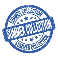 Fototapeta premium SUMMER COLLECTION text written on blue round stamp sign.