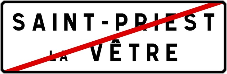 Panneau sortie ville agglomération Saint-Priest-la-Vêtre / Town exit sign Saint-Priest-la-Vêtre