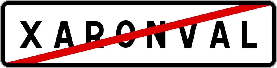 Panneau sortie ville agglomération Xaronval / Town exit sign Xaronval