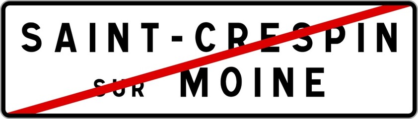 Panneau sortie ville agglomération Saint-Crespin-sur-Moine / Town exit sign Saint-Crespin-sur-Moine