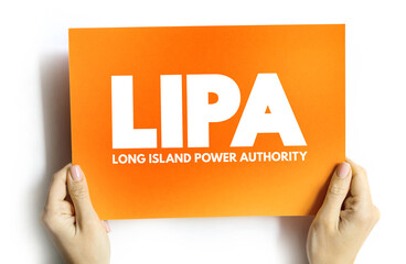 LIPA - Long Island Power Authority acronym on card, abbreviation concept background
