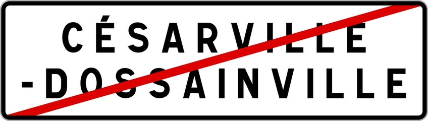 Panneau sortie ville agglomération Césarville-Dossainville / Town exit sign Césarville-Dossainville