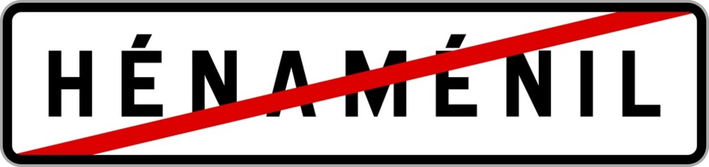 Panneau sortie ville agglomération Hénaménil / Town exit sign Hénaménil