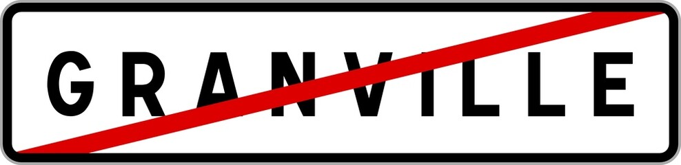 Panneau sortie ville agglomération Granville / Town exit sign Granville