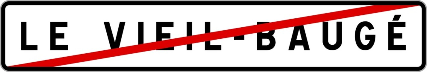 Panneau sortie ville agglomération Le Vieil-Baugé / Town exit sign Le Vieil-Baugé