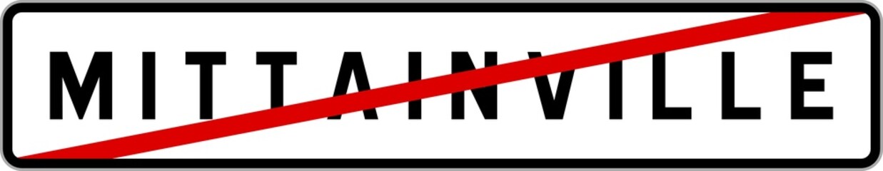 Panneau sortie ville agglomération Mittainville / Town exit sign Mittainville