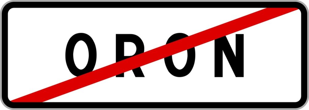 Panneau sortie ville agglom&eacute;ration Oron / Town exit sign Oron