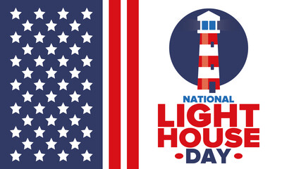 Fototapeta na wymiar National Lighthouse Day. Holiday, celebrated annual in August 7. Navigational aid for maritime pilots at sea. Design with lighthouse. Poster, greeting card, banner and background. Vector illustration