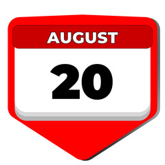 Fototapeta premium 20 August vector icon calendar day. 20 date of august. Twentieth day of august. 20th date number. 20 day calendar. Twenty date. Hungary State Foundation Day, World Mosquito