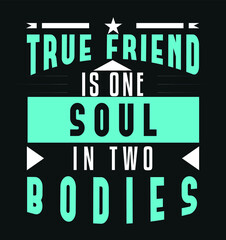 Fototapeta premium Friendship day style T-shirt | vacation mood | Male and female t- shirt | Friendship day quotes