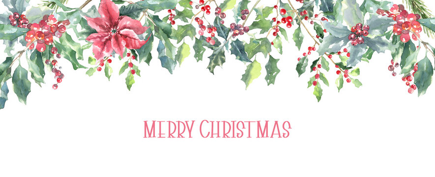 Merry Christmas greeting card. Watercolor floral border illustration. Holly berry,poinsettia woodland forest art. Winter holiday design template for banner, wallpaper, wedding,invite, cover, print diy