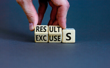 Result or excuse symbol. Concept words Results or excuses on wooden blocks. Businessman hand change...