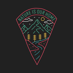 Nature is our home and mountain river in mono line for badge patch emblem graphic vector art t-shirt design