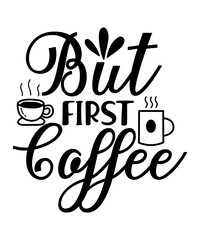 Coffee Svg Bundle, Coffee Svg, Mug Svg, Mug Svg Bundle, Mug Sayings Svg, Coffee Quote Svg, Mug Quote Svg, Coffee Mug Svg, Vector Png Eps Jpg,Coffee SVG Bundle, Funny Coffee SVG, Starbucks svg