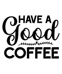 Coffee Svg Bundle, Coffee Svg, Mug Svg, Mug Svg Bundle, Mug Sayings Svg, Coffee Quote Svg, Mug Quote Svg, Coffee Mug Svg, Vector Png Eps Jpg,Coffee SVG Bundle, Funny Coffee SVG, Starbucks svg