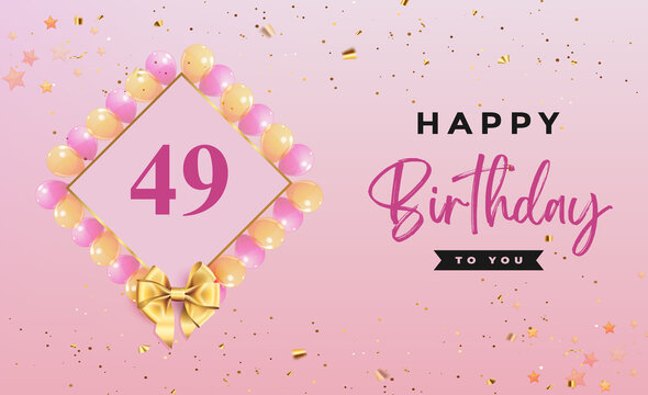 49Th Birthday" Images – Browse 260 Stock Photos, Vectors, and Video