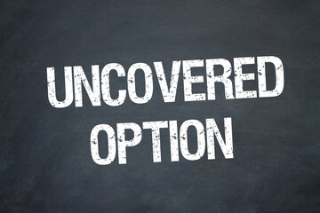 Fototapeta premium Uncovered Option