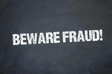 Beware Fraud!