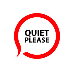 quiet please sign on white background	
