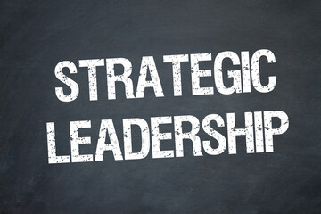 Fototapeta premium Strategic Leadership