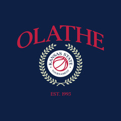 Basketball team state of Olathe, Kansas. Typography graphics for sportswear and apparel. Vector print design.