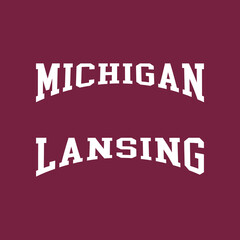 Lansing, Michigan design for t-shirt. College tee shirt print. Typography graphics for sportswear and apparel. Vector illustration.